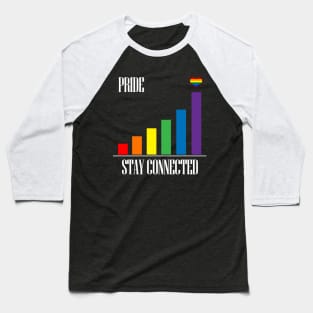 LGBT Gay Pride - Stay Connected Baseball T-Shirt